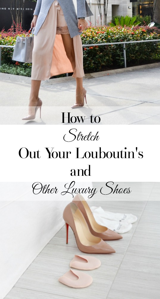 How To Stretch Louboutin Heels Out and 